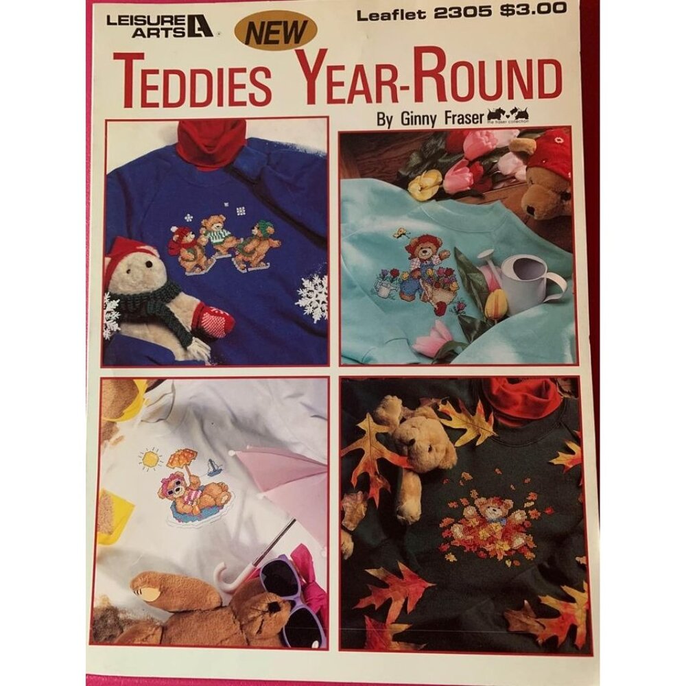 Leisure Arts Teddies Year-Round Cross Stitch Pattern Book By Ginny Fraser